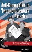 Larry Ceplair, Ceplair Larry - Anti-Communism in Twentieth-Century America A Critical History