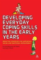 &amp;apos, Kelly Frydenberg brien, Jan Deans, Jan O&amp;apos Deans, Jan O''brien Deans, Erica Frydenberg... - Developing Everyday Coping Skills in the Early Years