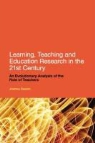 Dr Joanna Swann, Joanna Swann - Learning, Teaching and Education Research in the 21st Century