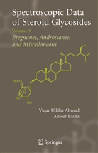 Viqar Uddin Ahmad, BASHA, Basha, Anwer Basha, Viqa Uddin Ahmad, Viqar Uddin Ahmad - Spectroscopic Data of Steroid Glycosides