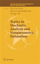 Pao-Liu Chow, G George Yin, Boris S. Mordukhovich, Bori S Mordukhovich, Boris S Mordukhovich, G. G. Yin... - Topics in Stochastic Analysis and Nonparametric Estimation