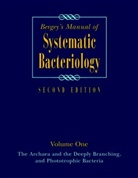 David R. Boone, Richard W. Castenholz, George Garrity, George M. Garrity, George M Garrity, Richar W Castenholz... - Bergey's Manual of Systematic Bacteriology