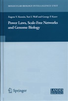 Georgy P. Karev, Eugene V. Koonin, Yuri I. Wolf, Georgy Karev, Eugene Koonin, Eugene V. Koonin... - Power Laws, Scale-Free Networks and Genome Biology
