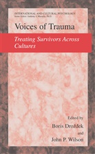 Drozde, Bori Drozdek, Boris Drozdek, P Wilson, P Wilson, Wilso... - Voices of Trauma