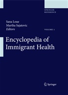San Loue, Sana Loue, Sajatovic, Sajatovic, Martha Sajatovic - Encyclopedia of Immigrant Health. Vol.1