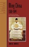 John W. Dardess - Ming China, 13681644