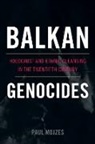 Paul Mojzes - Balkan Genocides