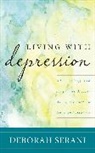 Deborah Serani, Serani Deborah - Living With Depression