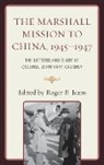 John Hart Caughey, Roger Jeans, Roger B. Jeans, Roger B. Jeans, Jeans Roger B. - Marshall Mission to China, 19451947