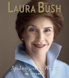 Laura Bush, Laura Bush - Spoken from the Heart