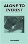 Earl Denman - Alone to Everest