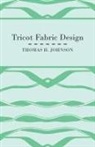 Thomas H. Johnson - Tricot Fabric Design