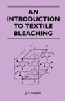 J. T. Marsh - An Introduction to Textile Bleaching
