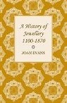 Joan Evans - A History of Jewellery 1100-1870