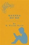 L. Frank Baum - Glinda of Oz