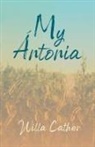 Willa Cather, H. L. Mencken - My Ántonia;With an Excerpt by H. L. Mencken