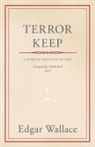 Edgar Wallace - Terror Keep