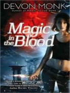 Devon Monk - Magic in the Blood (Audio book)