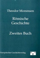 Theodor Mommsen - Römische Geschichte. Buch.2