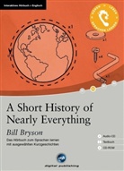 Bill Bryson - A Short History of Nearly Everything, 1 Audio-CD, 1 CD-ROM u. Textbuch (Audio book)