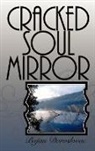 Bojan Doroslovac - Cracked Soul Mirror