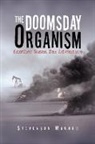 Stevenson Mukoro - Doomsday Organism