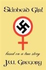 J. W. Gregory - Skinhead Girl