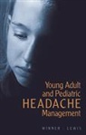Donald Lewis, Donald W. Lewis, Paul Winner, Paul (Palm Beach Headache Center Winner, Paul (Palm Beach Headache Center West Palm Beach Florida USA) Winner, Paul Lewis Winner... - Young Adult and Pediatric Management