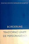 Dieter Beck, Henriette Dekkers, Ursula S. Langerhorst - Trastorno limite de personalidad : borderline