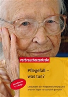Wolfgang Büser, Norbert Scheele - Pflegefall, was tun?
