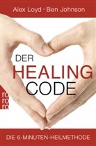 Ben Johnson, Ale Loyd, Alex Loyd - Der Healing Code