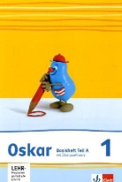 Cordula Löffler - Oskar Fibel, Neubearbeitung: 1. Schuljahr, Basisheft Teil A, m. CD-ROM