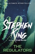 Richard Bachman, Stephen King, Stephen Bachman King - The Regulators
