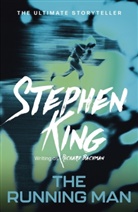 Richard Bachman, Richard King Bachman, Stephen King - The Running Man