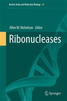 Allen W. Nicholson, Alle W Nicholson, Allen W Nicholson - Ribonucleases
