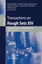 Mihi Chakraborty, Mihir Chakraborty, Aboul-Ella Hassanien, James F. Peters, Hiroshi Sakai, Andrzej Skowron... - Transactions on Rough Sets XIV
