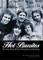 Einarso, Joh Einarson, John Einarson, Hillman, Chris Hillmann - Hot Burritos: The True Story of Flying Burrito Brothers
