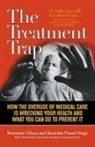 Rosemary Gibson, Rosemary M. Gibson, Rosemary M. Singh Gibson, Rosemary Singh Gibson, Janardan Singh, Janardan Prasad Singh - Treatment Trap