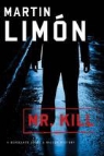 Martin Limon - Mr. Kill