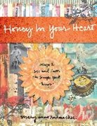 Mary A. Radmacher, Mary Anne Radmacher - Honey in Your Heart