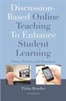 Tisha Bender, Bender Tisha - Discussion-Based Online Teaching to Enhance Student Learning