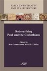 Ron (EDT)/ Miller Cameron, Ron Cameron, Merrill P. Miller - Redescribing Paul and the Corinthians