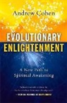 Deepak Chopra, Andrew Cohen, William J. Murray - Evolutionary Enlightenment