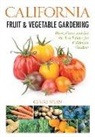 Cool Springs Press (COR), Editors of Cool Springs Press, Claire Splan - California Fruit and Vegetable Gardening