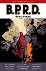 Scott Allie, John Arcudi, John Mignola Arcudi, Richard Corben, Mike Mignola, Mike Arcudi Mignola... - B.P.R.D.: Being Human