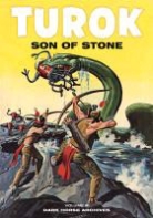Alberto Giolitti, Paul Newman, Paul S. Newman, Alberto Giolitti, Rex Maxon - Turok, Son of Stone Archives Volume 9