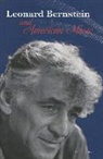 Catherine Reef - Leonard Bernstein and American Music