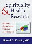 Harold G Koenig, Harold G. Koenig, Harold George Koenig - Spirituality and Health Research