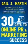 Gail Martin, Gail Z. Martin - 30 Days to Online Pr & Marketing Success
