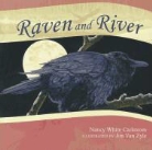 Nancy White Carlstrom, Jon Van Zyle - Raven and River